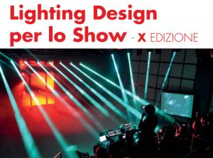 Lighting Design per lo show